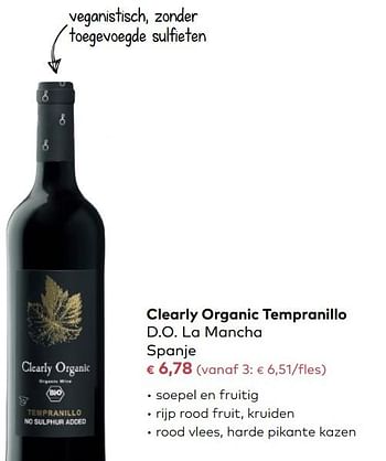 Promotions Clearly organic tempranillo d.o. la mancha spanje - Vins rouges - Valide de 03/01/2018 à 06/02/2018 chez Bioplanet
