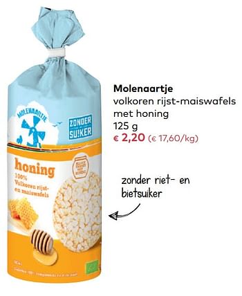 Promotions Molenaartje volkoren rijst-maiswafels met honing - Molenaartje - Valide de 03/01/2018 à 06/02/2018 chez Bioplanet