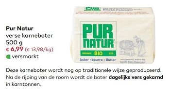 Promoties Pur natur verse karneboter - Pur Natur - Geldig van 03/01/2018 tot 06/02/2018 bij Bioplanet