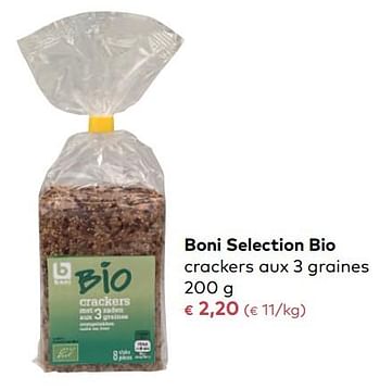 Promotions Boni selection bio crackers aux 3 graines - Boni - Valide de 03/01/2018 à 06/02/2018 chez Bioplanet