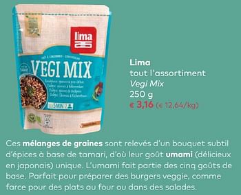 Promoties Lima tout l`assortiment vegi mix - Lima - Geldig van 03/01/2018 tot 06/02/2018 bij Bioplanet