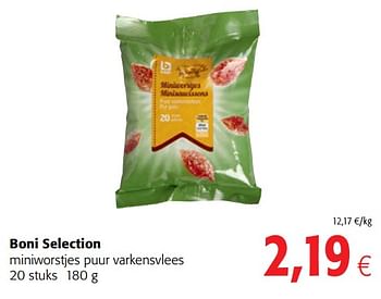Promoties Boni selection miniworstjes puur varkensvlees - Boni - Geldig van 03/01/2018 tot 16/01/2018 bij Colruyt
