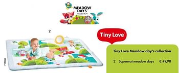 Promoties Tiny love meadow day`s collection 2 supermat meadow days - Tiny Love - Geldig van 04/01/2018 tot 28/02/2018 bij Multi Bazar