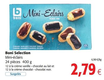 Promotions Boni selection mini-éclairs - Boni - Valide de 03/01/2018 à 16/01/2018 chez Colruyt