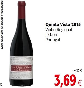 Promotions Quinta vista 2015 vinho regional lisboa portugal - Vins rouges - Valide de 03/01/2018 à 16/01/2018 chez Colruyt