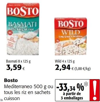 Promotions Bosto mediterraneo ou tous les riz en sachets cuisson - Bosto - Valide de 03/01/2018 à 16/01/2018 chez Colruyt