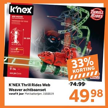 Promotions K`nex thrill rides web weaver achtbaanset - K'Nex - Valide de 03/01/2018 à 31/01/2018 chez Bart Smit