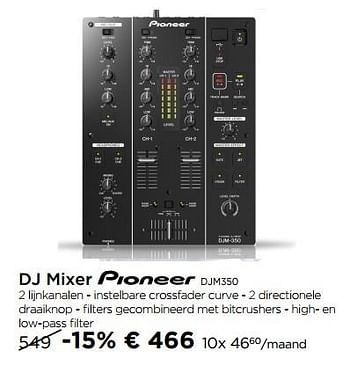 Promoties Dj mixeer pioneer djm350 - Pioneer - Geldig van 01/01/2018 tot 31/01/2018 bij Molecule