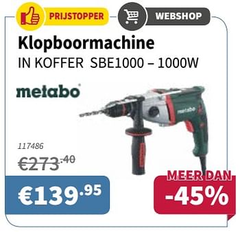 Promoties Metabo klopboormachine in koffer sbe1000 - Metabo - Geldig van 05/01/2018 tot 17/01/2018 bij Cevo Market