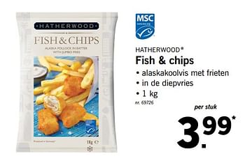 Promoties Fish + chips - Hatherwood - Geldig van 15/01/2018 tot 20/01/2018 bij Lidl