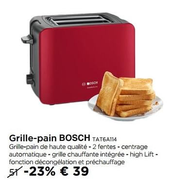 Promotions Grille-pain bosch tat6a114 - Bosch - Valide de 01/01/2018 à 31/01/2018 chez Molecule