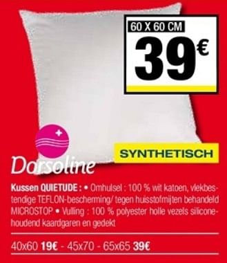 Promoties Kussen quietude dorsoline - Dorsoline - Geldig van 03/01/2018 tot 31/01/2018 bij De Matrassenkoning