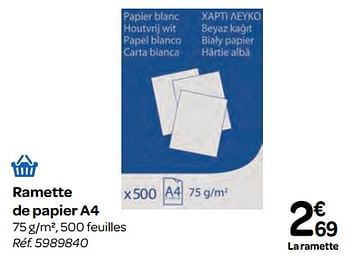 Promoties Ramette de papier a4 - Huismerk - Carrefour  - Geldig van 10/01/2018 tot 22/01/2018 bij Carrefour