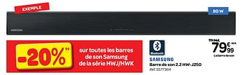 Promoties Samsung barre de son 2.2 hw-j250 - Samsung - Geldig van 10/01/2018 tot 22/01/2018 bij Carrefour