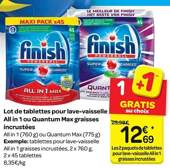 Promotions Lot de tablettes pour lave-vaisselle all in 1 ou quantum max graisses incrustées - Finish - Valide de 10/01/2018 à 22/01/2018 chez Carrefour
