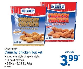 Promoties Crunchy chicken bucket - Mcennedy - Geldig van 22/01/2018 tot 27/01/2018 bij Lidl