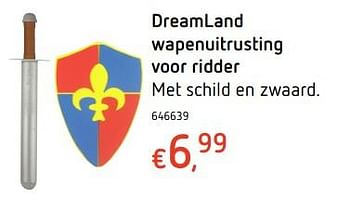 Promoties Dreamland wapenuitrusting voor ridder - Huismerk - Dreamland - Geldig van 18/01/2018 tot 17/02/2018 bij Dreamland