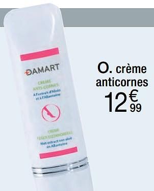Promotions Crème anticornes - Produit Maison - Damart - Valide de 02/01/2018 à 15/06/2018 chez Damart