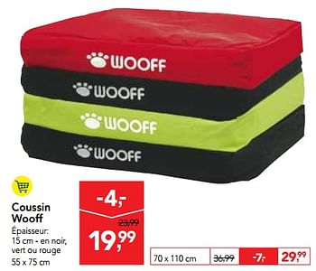 Promoties Coussin wooff - Wooff - Geldig van 17/01/2018 tot 30/01/2018 bij Makro