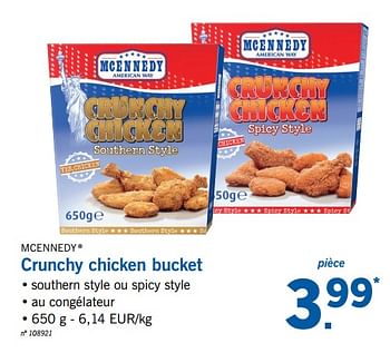 En bucket Mcennedy - promotion chicken chez Lidl Crunchy
