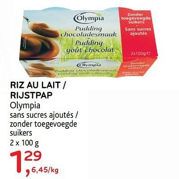 Promotions Riz au lait - Olympia - Valide de 17/01/2018 à 30/01/2018 chez Alvo