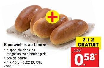 Promotions Sandwiches au beurre - Produit maison - Lidl - Valide de 22/01/2018 à 27/01/2018 chez Lidl