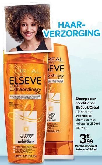 Promoties Shampoo en conditioner elséve l`oréal - L'Oreal Paris - Geldig van 17/01/2018 tot 29/01/2018 bij Carrefour