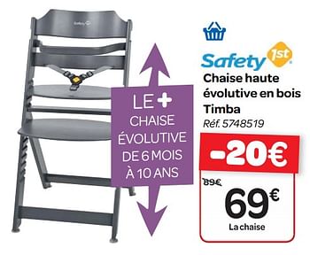 Promotions Chaise haute évolutive en bois timba - Safety 1st - Valide de 17/01/2018 à 29/01/2018 chez Carrefour