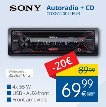 Promotions Sony autoradio + cd cdxg1200u.eur - Sony - Valide de 15/01/2018 à 31/01/2018 chez Eldi