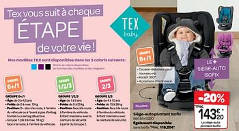 Promotion Carrefour Tex Baby Siege Auto Pivotant Isofix Tex Baby Bebe Grossesse Valide Jusqua 4 Promobutler