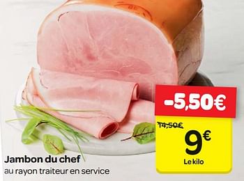 Promotions Jambon du chef - Produit maison - Carrefour  - Valide de 17/01/2018 à 22/01/2018 chez Carrefour