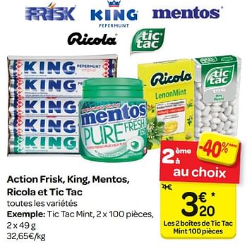 Promotions Action frisk, king, mentos, ricola et tic tac - Produit maison - Carrefour  - Valide de 17/01/2018 à 29/01/2018 chez Carrefour