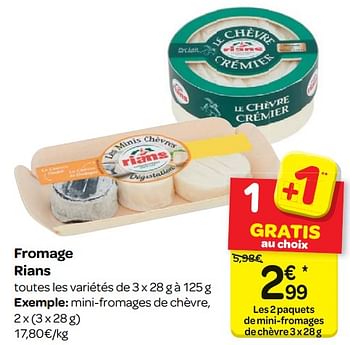 Promotions Fromage rians - Rians - Valide de 17/01/2018 à 29/01/2018 chez Carrefour