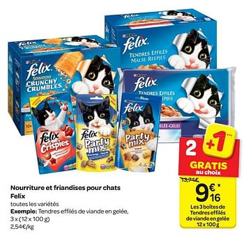 Promotions Nourriture et friandises pour chats felix - Purina - Valide de 17/01/2018 à 29/01/2018 chez Carrefour