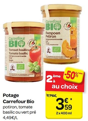 Promoties Potage carrefour bio - Huismerk - Carrefour  - Geldig van 17/01/2018 tot 29/01/2018 bij Carrefour