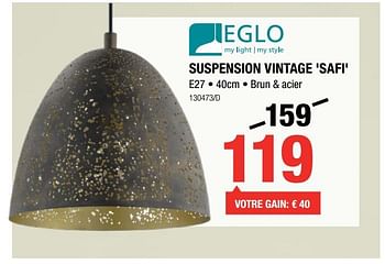 Promotions Eglo suspension vintage `safi` - Eglo - Valide de 11/01/2018 à 28/01/2018 chez HandyHome
