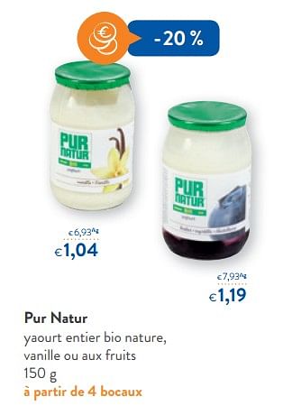 Promoties Pur natur yaourt entier bio nature, vanille ou aux fruits - Pur Natur - Geldig van 13/01/2018 tot 30/01/2018 bij OKay