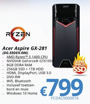 Promoties Acer aspire gx-281 (dg.eodeh.006) - Acer - Geldig van 15/01/2018 tot 28/02/2018 bij Compudeals