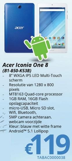 Promoties Acer iconia one 8 (bi-8s0-k53b) - Acer - Geldig van 15/01/2018 tot 28/02/2018 bij Compudeals