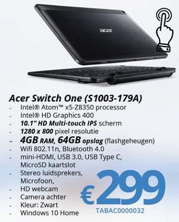Promotions Acer switch one (s1003-179a) - Acer - Valide de 15/01/2018 à 28/02/2018 chez Compudeals
