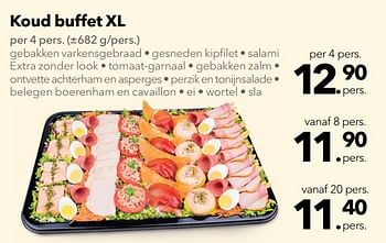 Promoties Koud buffet xl - Huismerk - Buurtslagers - Geldig van 19/01/2018 tot 01/02/2018 bij Buurtslagers