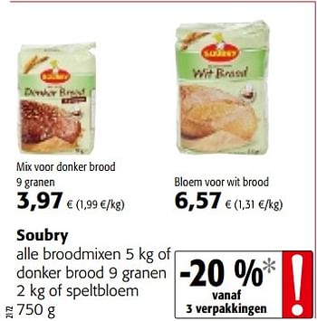 Promoties Soubry alle broodmixen of donker brood 9 granen of speltbloem - Soubry - Geldig van 17/01/2018 tot 30/01/2018 bij Colruyt