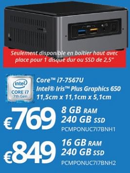 Promotions Intel core i7-7567u intel iris plus graphics 650 - Intel - Valide de 15/01/2018 à 28/02/2018 chez Compudeals