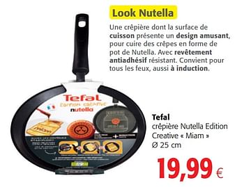 Promotions Tefal crêpière nutella edition creative miam - Tefal - Valide de 17/01/2018 à 30/01/2018 chez Colruyt