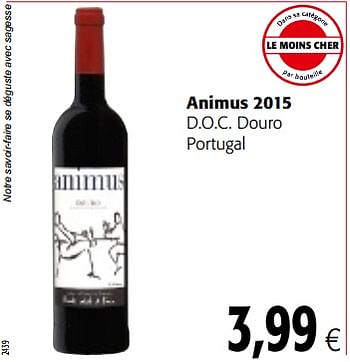 Promoties Animus 2015 d.o.c. douro portugal - Rode wijnen - Geldig van 17/01/2018 tot 30/01/2018 bij Colruyt