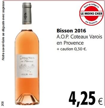 Promotions Bisson 2016 a.o.p. coteaux varois en provence - Vins rosé - Valide de 17/01/2018 à 30/01/2018 chez Colruyt
