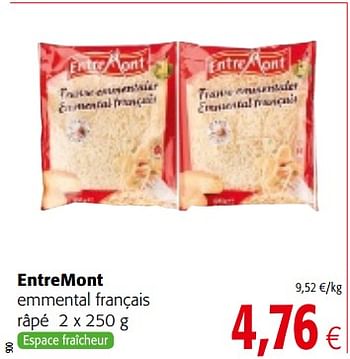 Promotions Entremont emmental français râpé - Entre Mont - Valide de 17/01/2018 à 30/01/2018 chez Colruyt
