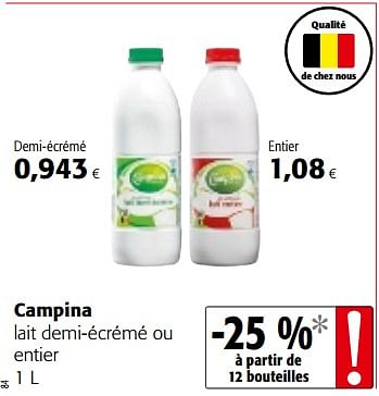 Promotions Campina lait demi-écrémé ou entier - Campina - Valide de 17/01/2018 à 30/01/2018 chez Colruyt