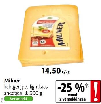 Promotions Milner lichtgerijpte lightkaas sneetjes - Milner - Valide de 17/01/2018 à 30/01/2018 chez Colruyt