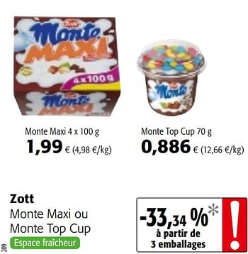 Promotions Zott monte maxi ou monte top cup - Zott - Valide de 17/01/2018 à 30/01/2018 chez Colruyt